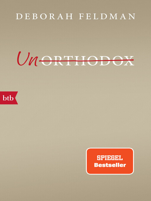 Title details for Unorthodox by Deborah Feldman - Wait list